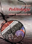 Politologie - základy společenských věd, 4.vyd.