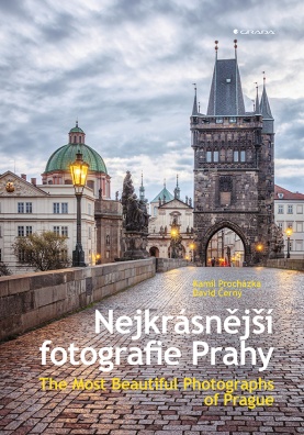 Nejkrásnější fotografie Prahy. The Most Beautiful Photographs of Prague