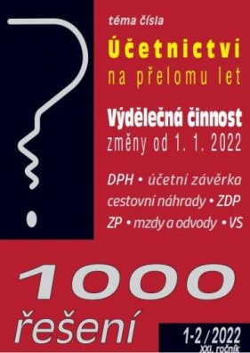 1000 řešení 1-2/2022 Účetnictví na přelomu let, Výdělečná činnost, DPH