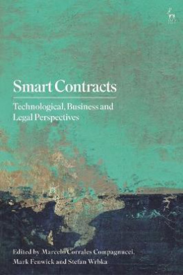 Smart Contracts : Technological, Business and Legal Perspectives