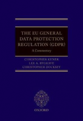 The EU General Data Protection Regulation (GDPR) : A Commentary