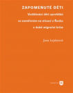 Zapomenuté děti: Vzdělávání dětí uprchlíků se zaměřením na situaci v Řecku v době migrační krize