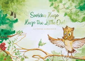 Sovička Hugo. Hugo the Little Owl