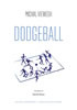 Dodgeball (Vybíjená - anglicky)