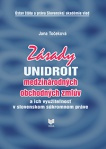 Zásady UNIDROIT medzinárodných obchodných zmlúv a ich využiteľnosť v slovenskom súkromnom práve