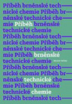 Příběh brněnské technické chemie