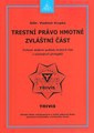 Trestní právo hmotné - zvláštní část