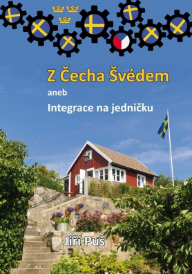 Z Čecha Švédem aneb Integrace na jedničku