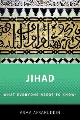 Jihad: What Everyone Needs to Know : What Everyone Needs to Know (R)