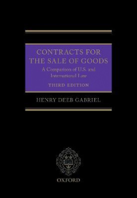 Contracts for the Sale of Goods : A Comparison of U.S. and International Law