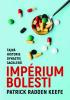 Imperium bolesti - Tajná historie dynastie Sacklerů