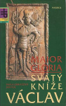 Maior Gloria - svatý kníže Václav