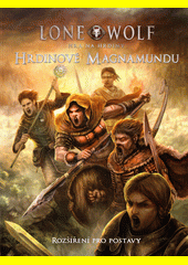 Lone Wolf Hra na hrdiny: Hrdinové Magnamundu