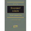 Stavebný zákon – Veľký komentár, 2. aktualizované vydanie