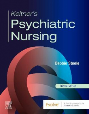 Keltner's Psychiatric Nursing 9th edition