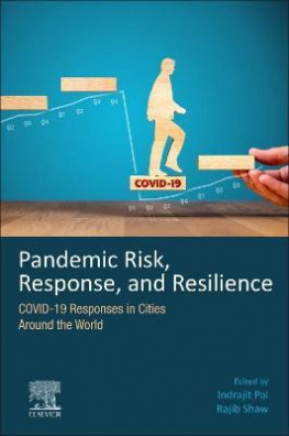 Pandemic Risk, Response, and Resilience : COVID-19 Responses in Cities Around the World