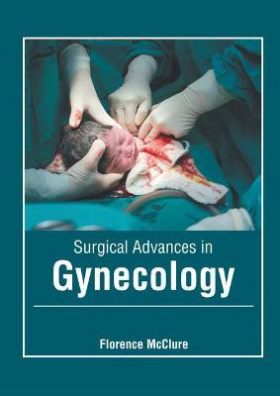 Surgical Advances in Gynecology