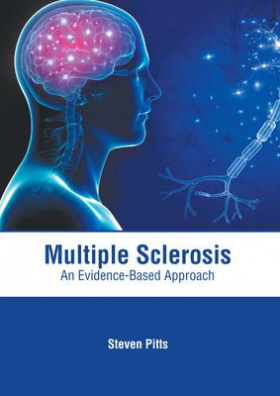 Multiple Sclerosis: An Evidence-Based Approach