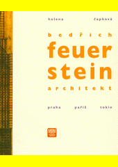 Bedřich Feuerstein: architekt