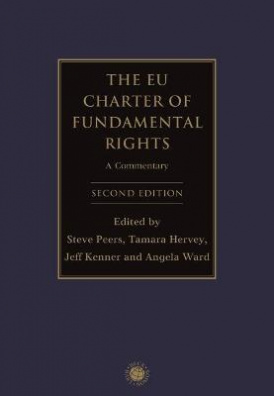 The EU Charter of Fundamental Rights : A Commentary