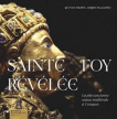 Sainte Foy Révélée. La plus ancienne statue médiévale a Conques