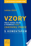 Vzory smluv, dohod, žalob a písemností podle ZP s kom., 5.v.