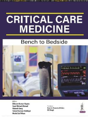 Critical Care Medicine : Bench to Bedside