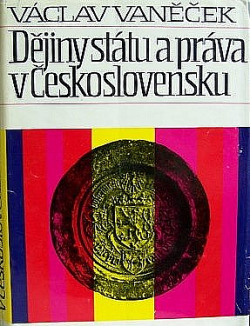 Dějiny státu a práva v Československu do roku 1945