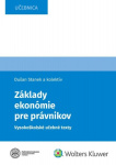 Základy ekonómie pre právnikov. Vysokoškolské učebné texty