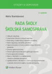 Rada školy – školská samospráva. Otázky a odpovede, 2. vydanie