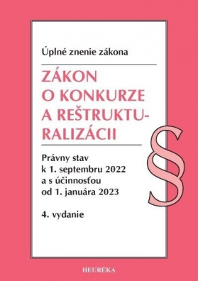 Zákon o konkurze a reštrukturalizácii. Úzz, 4. vyd., 9/2022