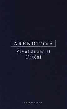 Arendtová - Život ducha II.