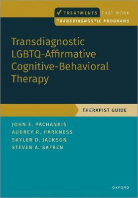 Transdiagnostic LGBTQ-Affirmative Cognitive-Behavioral Therapy : Therapist Guide
