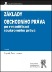Základy obchodního práva po rekodifikaci soukromého práva, 5. vydání