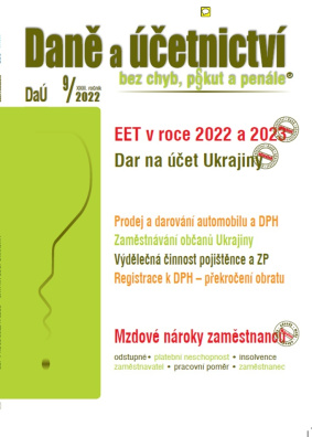 Daně a účetnictví bez chyb, pokut a penále  9/2022