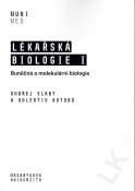 Lékařská biologie I - Buněčná a molekulární biologie