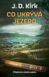 Co ukrývá jezero
