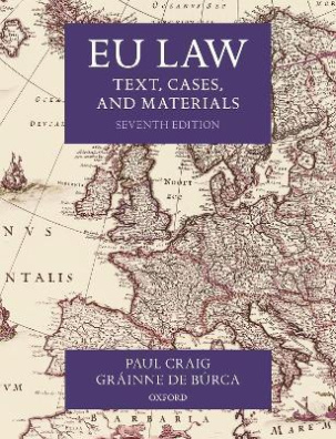 EU Law : Text, Cases, and Materials