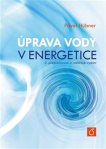 Úprava vody v energetice 3. přepracované a rozšířené vydání