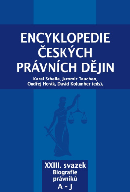 Encyklopedie českých právních dějin, XXIII. svazek Biografie právníků A-J
