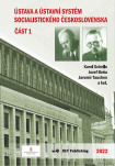 Ústava a ústavní systém socialistického Československa 2. díly