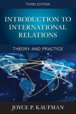 Introduction to International Relations : Theory and Practice Third Edition