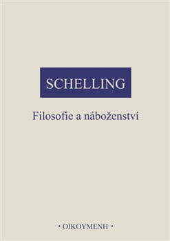 Schelling - Filosofie a náboženství
