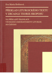 Překlad liturgického textu v zrcadle teorie skoposu