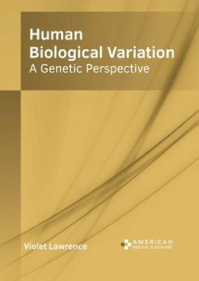 Human Biological Variation: A Genetic Perspective