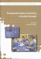 Perioperační péče o pacienta v hrudní chirurgii