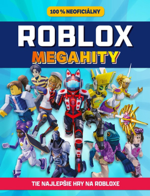 Roblox 100% neoficiálny - Megahity