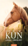 Kůň - Láska i závislost 