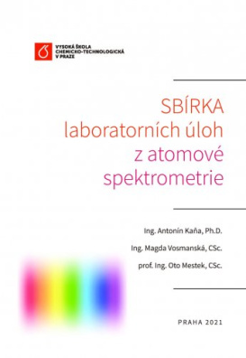 Sbírka laboratorních úloh z atomové spektrometrie - Atomic Spectrometry Laboratory Tasks