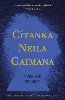 Čítanka Neila Gaimana Vybrané příběhy